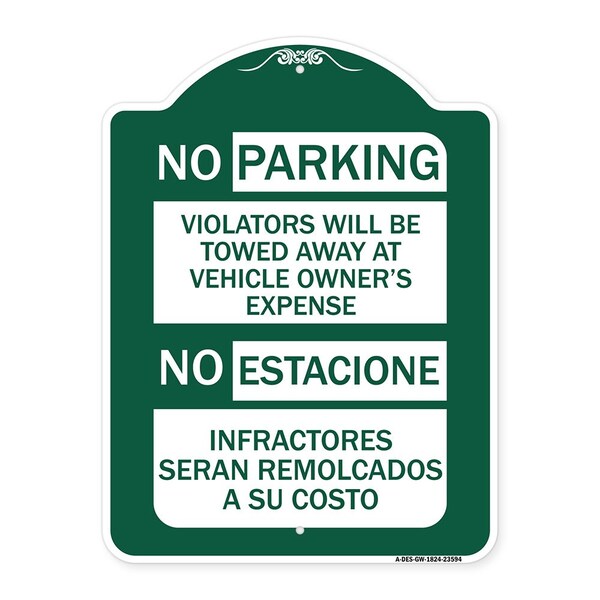 Signmission No Parking Violators Will Be Towed Away at Vehicle Owners Expense No Estacione Infra, GW-1824-23594 A-DES-GW-1824-23594 - main